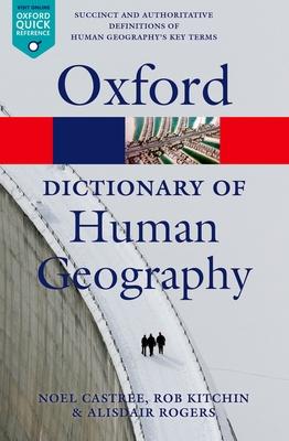 A Dictionary of Human Geography