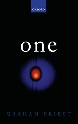 One: Being an Investigation Into the Unity of Reality and of Its Parts, Including the Singular Object Which Is Nothingness Subscription