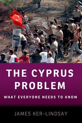 The Cyprus Problem: What Everyone Needs to Know(r)