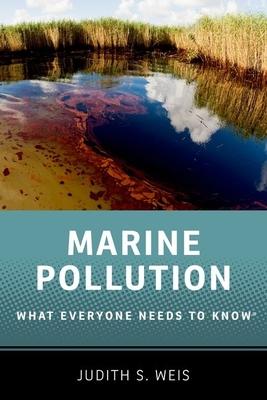 Marine Pollution: What Everyone Needs to Know(r)