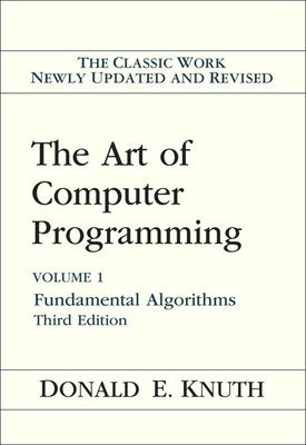 The Art of Computer Programming: Fundamental Algorithms, Volume 1