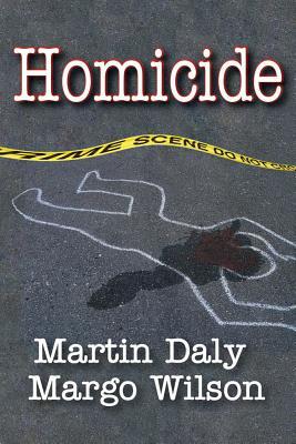 Homicide: Foundations of Human Behavior