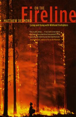 On the Fireline: Living and Dying with Wildland Firefighters Subscription
