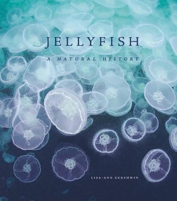 Jellyfish: A Natural History