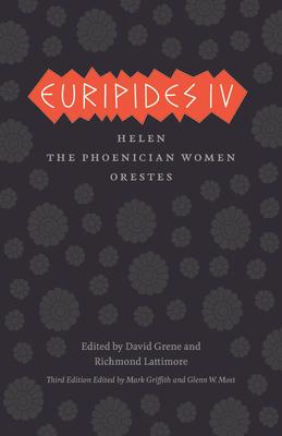 Euripides IV: Helen, the Phoenician Women, Orestes