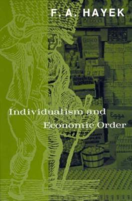 Individualism and Economic Order