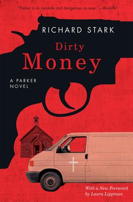 Dirty Money: A Parker Novel