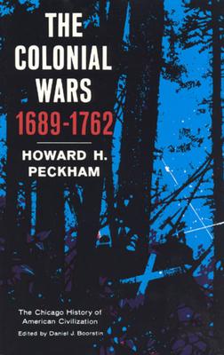 Colonial Wars, 1689-1762