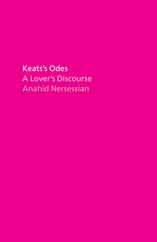 Keats's Odes: A Lover's Discourse Subscription