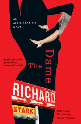 The Dame: An Alan Grofield Novel