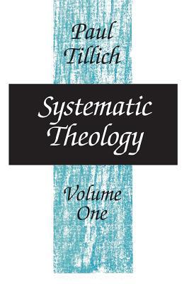 Systematic Theology, Volume 1: Volume 1