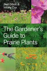 The Gardener's Guide to Prairie Plants Subscription
