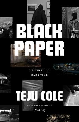 Black Paper: Writing in a Dark Time