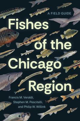 Fishes of the Chicago Region: A Field Guide Subscription
