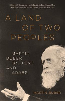 A Land of Two Peoples: Martin Buber on Jews and Arabs Subscription