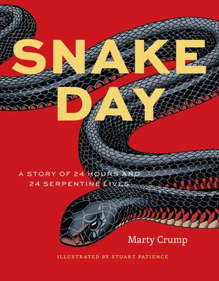 Snake Day: A Story of 24 Hours and 24 Serpentine Lives Subscription