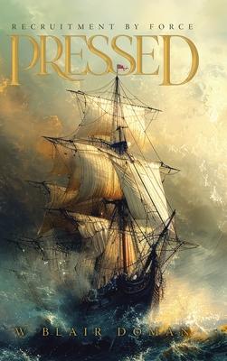 Pressed: Recruitment by Force