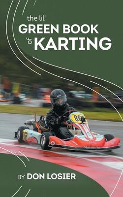 The Lil' Green Book of Karting