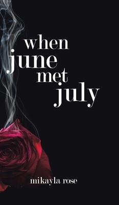 When June Met July