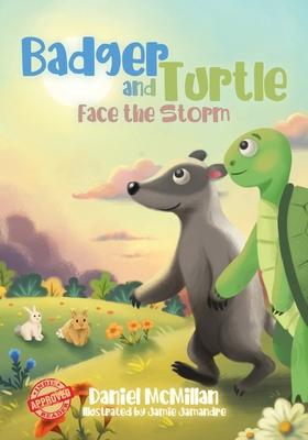 Badger and Turtle: Face the Storm