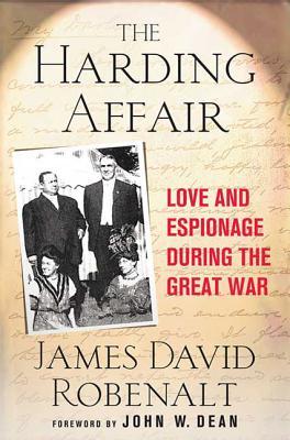 Harding Affair: Love and Espionage During the Great War