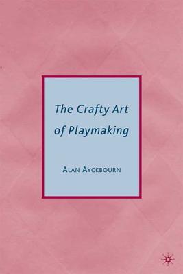 The Crafty Art of Playmaking