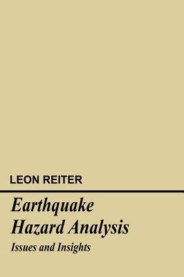 Earthquake Hazard Analysis: Issues and Insights