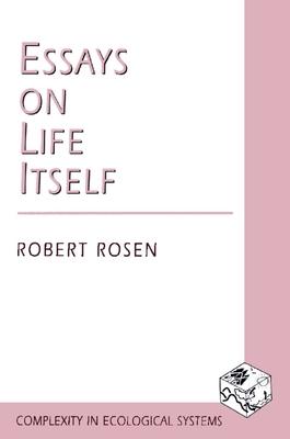 Essays on Life Itself