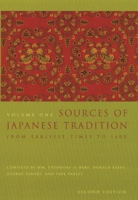 Sources of Japanese Tradition: From Earliest Times to 1600