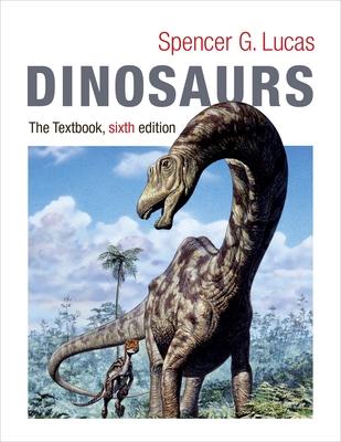 Dinosaurs: The Textbook