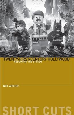 Twenty-First-Century Hollywood: Rebooting the System Subscription