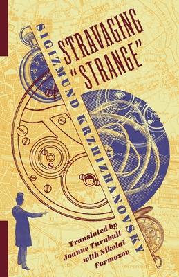 Stravaging "Strange"