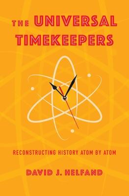 The Universal Timekeepers: Reconstructing History Atom by Atom