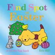 Find Spot at Easter: A Lift-The-Flap Book Subscription