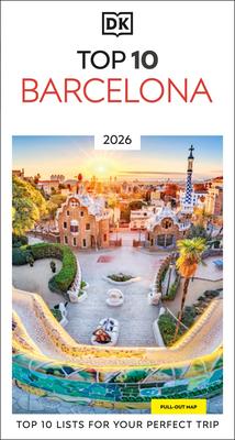 DK Top 10 Barcelona: Top 10 Lists for Your Perfect Trip, Plus an All-Weather Folded Map Subscription