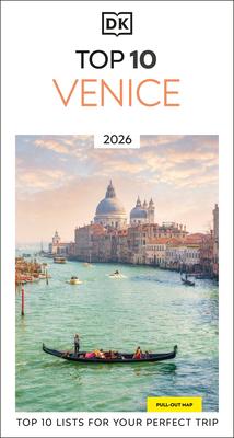 DK Top 10 Venice: Top 10 Lists for Your Perfect Trip, Plus an All-Weather Folded Map Subscription