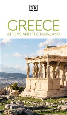 DK Greece, Athens and the Mainland: Must-See Sights. Culture & History. Detailed Maps & Tours. Area-By-Area Guide. Subscription