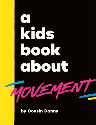 A Kids Book about Movement Subscription