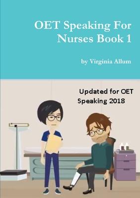 OET Speaking For Nurses Book 1