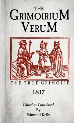 The Grimorium Verum, The True Grimoire