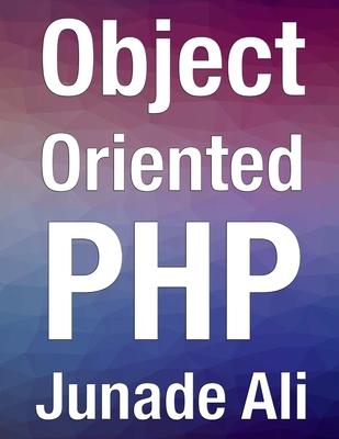 Object Oriented PHP
