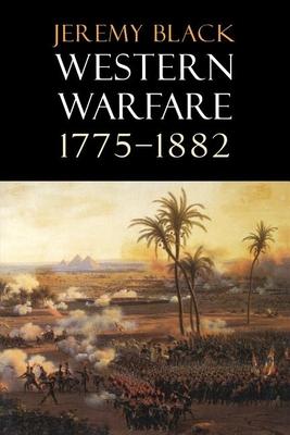 Western Warfare, 1775-1882