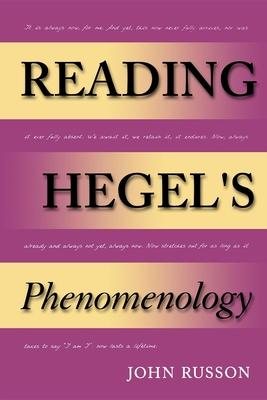 Reading Hegel's Phenomenology