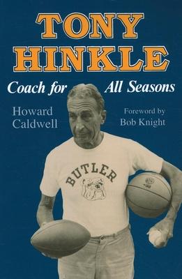 Tony Hinkle: Coach for All Seasons Subscription