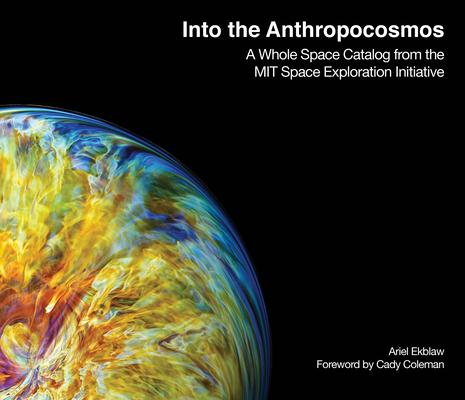 Into the Anthropocosmos: A Whole Space Catalog from the Mit Space Exploration Initiative Subscription