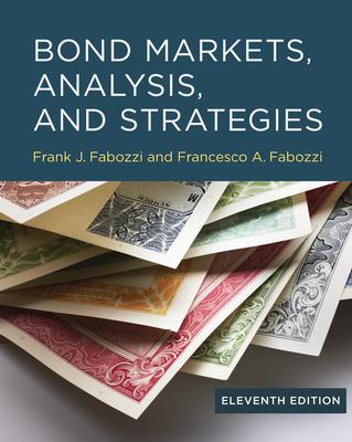 Bond Markets, Analysis, and Strategies, Eleventh Edition Subscription