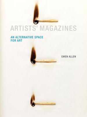 Artists' Magazines: An Alternative Space for Art