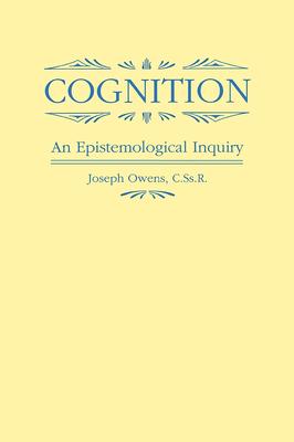 Cognition: An Epistemological Inquiry