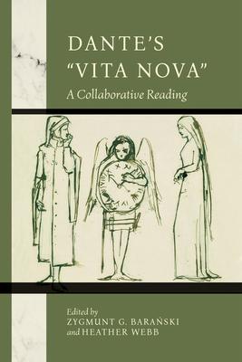 Dante's Vita Nova: A Collaborative Reading