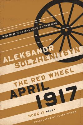 April 1917: The Red Wheel, Node IV, Book 1 Subscription